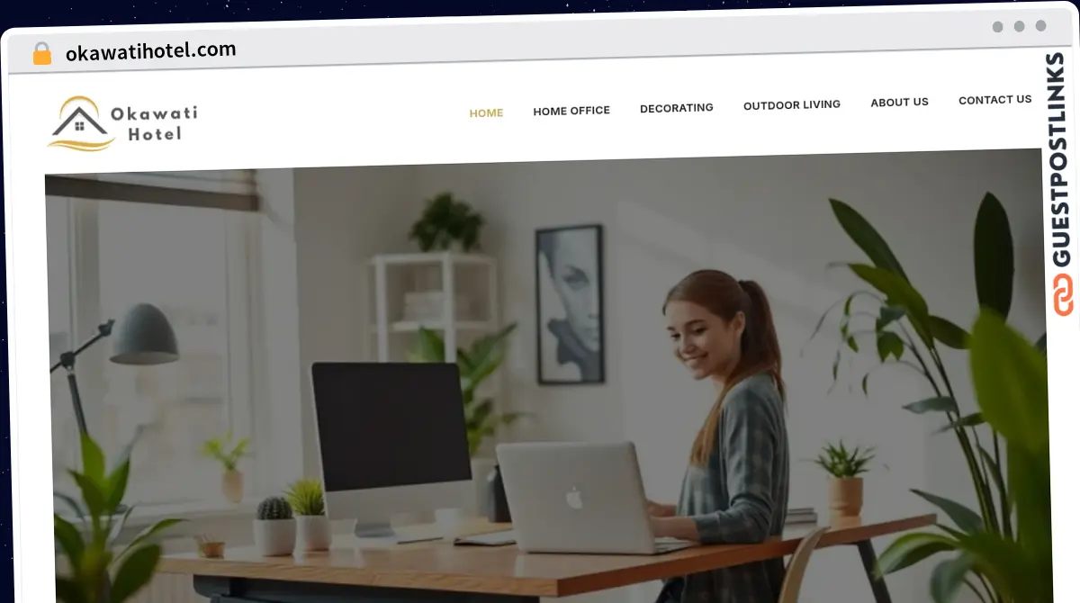 Publish Guest Post on okawatihotel.com