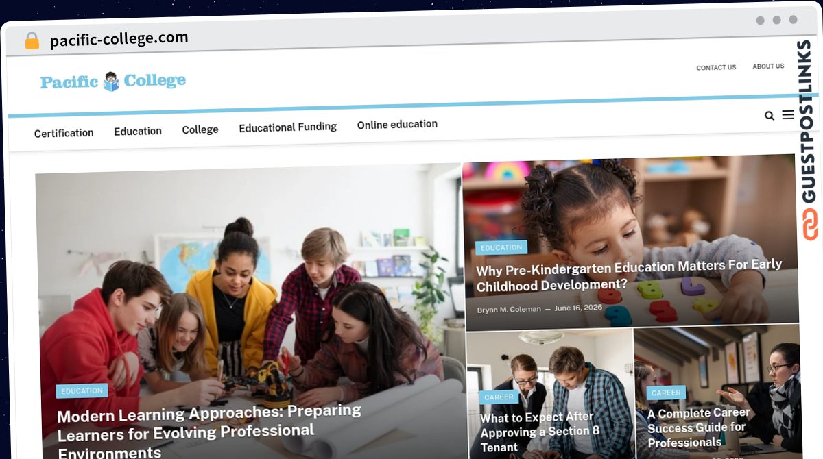 Publish Guest Post on pacific-college.com