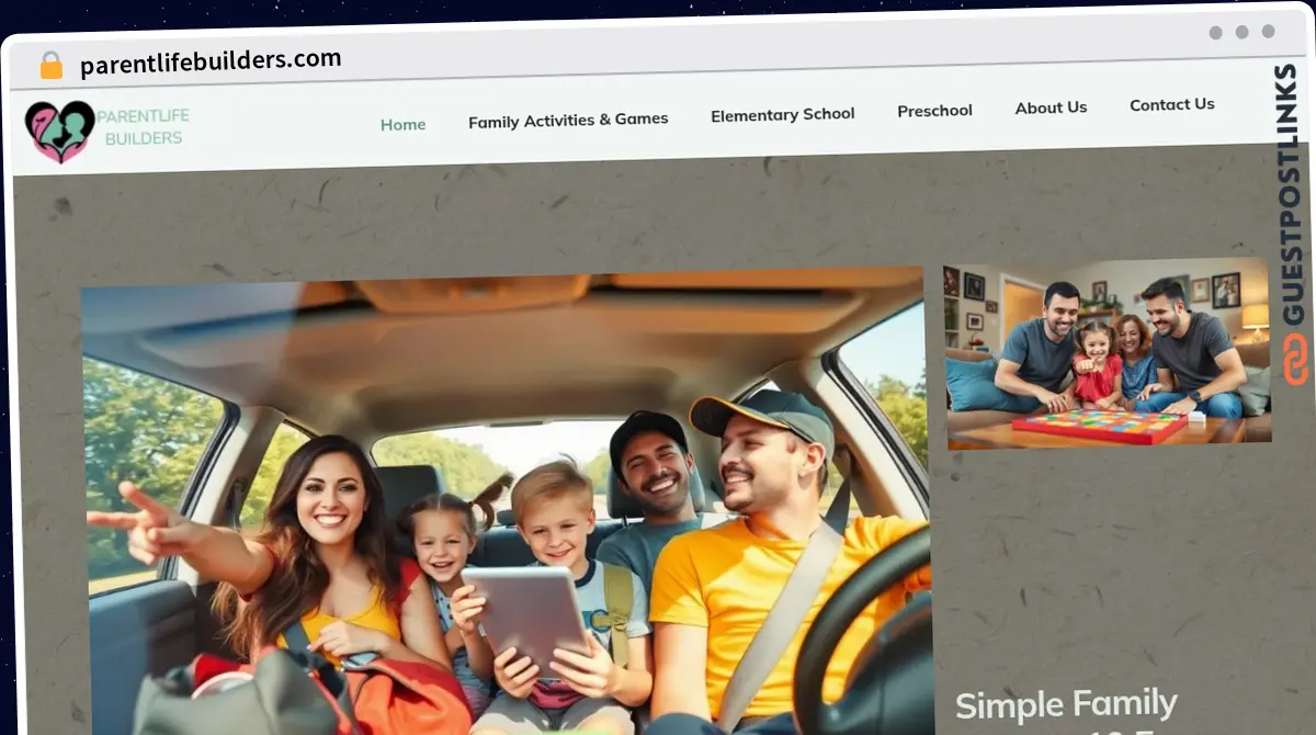 Publish Guest Post on parentlifebuilders.com