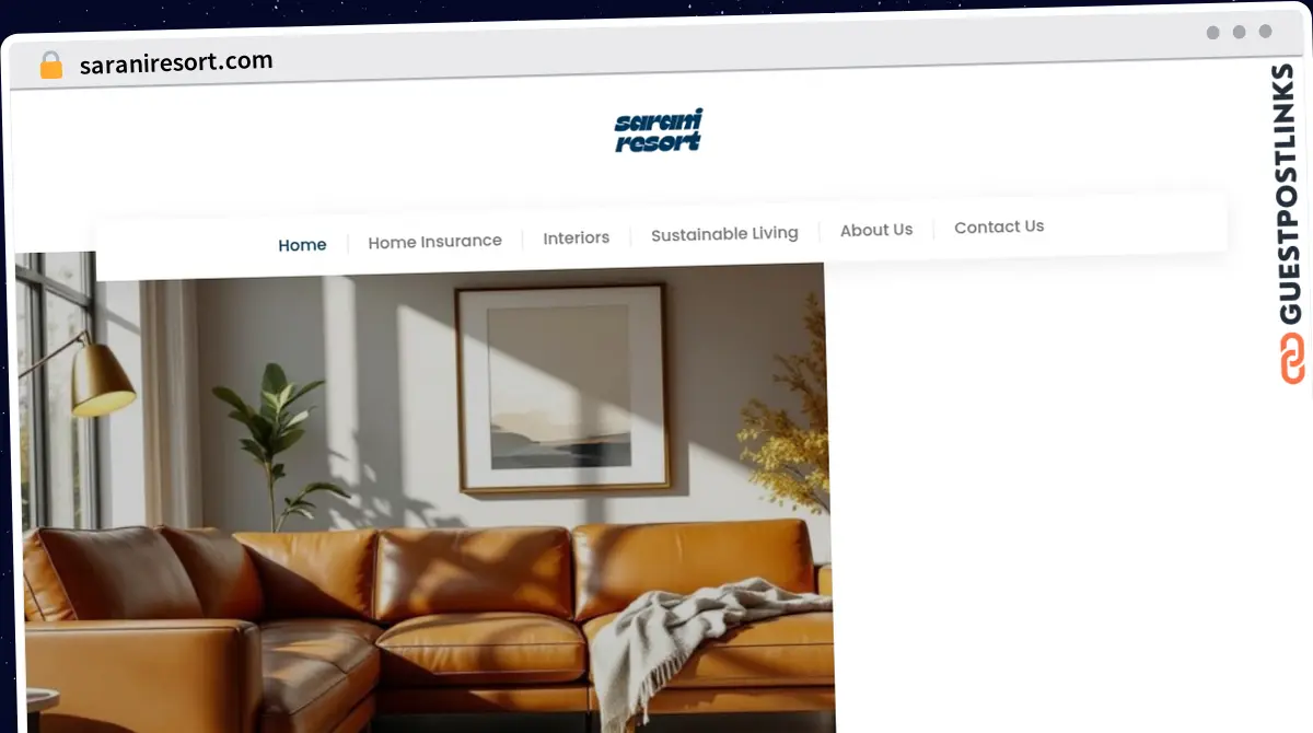 Publish Guest Post on saraniresort.com