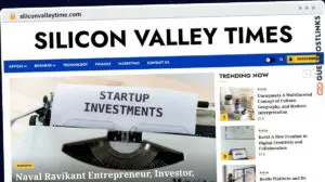 Publish Guest Post on siliconvalleytime.com