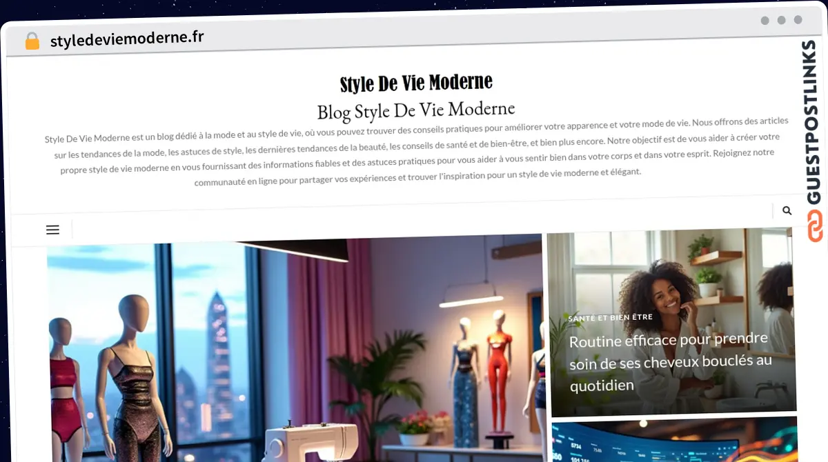 Publish Guest Post on styledeviemoderne.fr