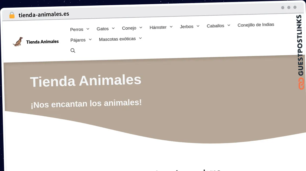 Publish Guest Post on tienda-animales.es