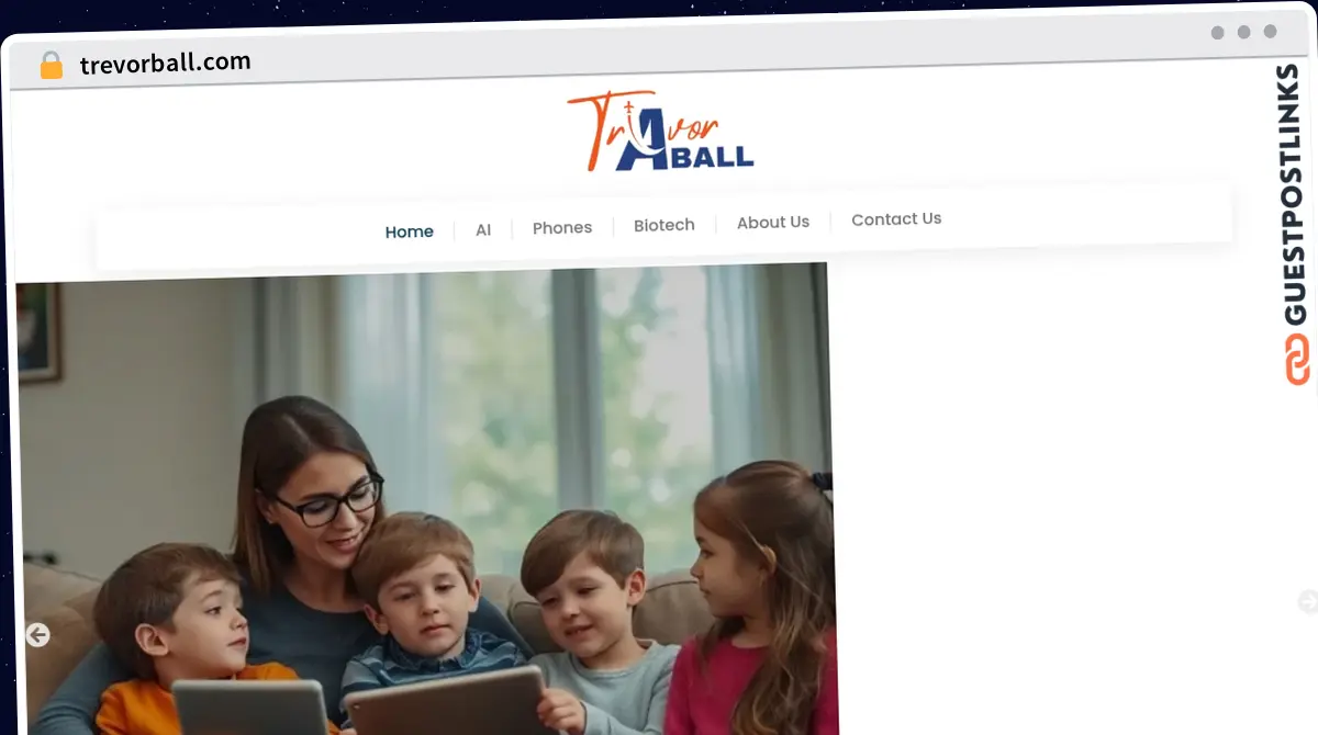 Publish Guest Post on trevorball.com