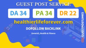 Buy Guest Post on healthierlifeforever.com