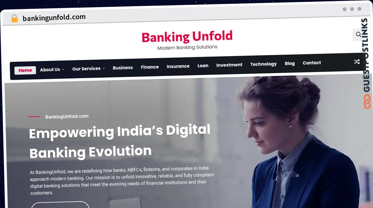 Publish Guest Post on bankingunfold.com