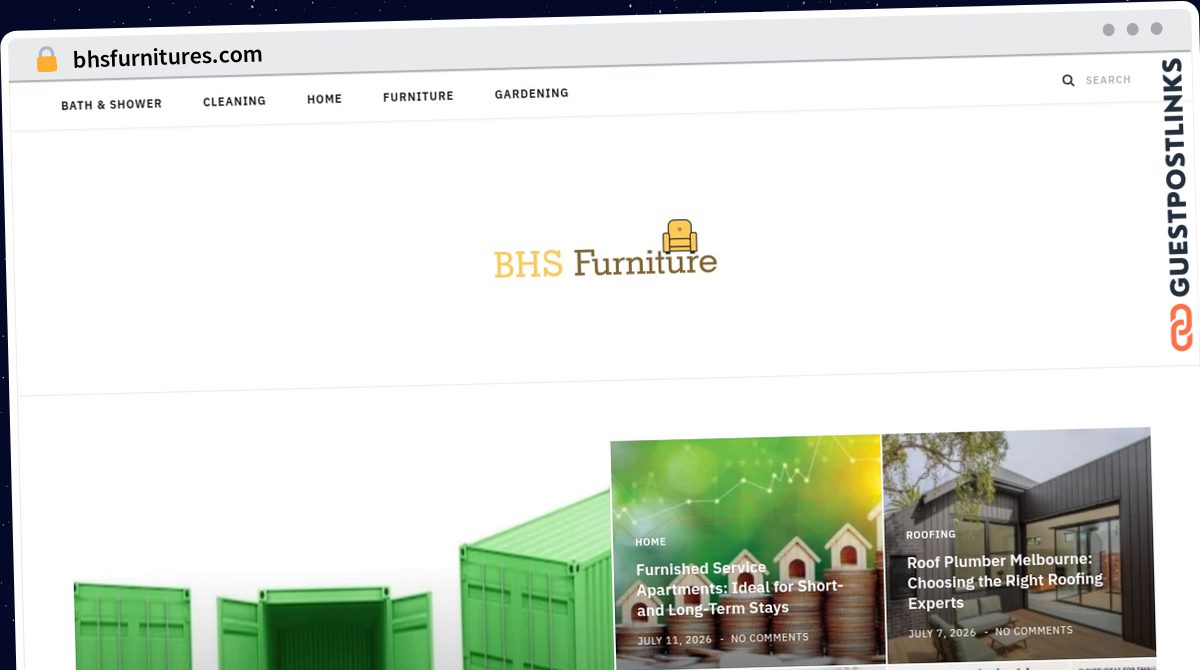 Publish Guest Post on bhsfurnitures.com