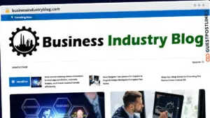 Publish Guest Post on businessindustryblog.com
