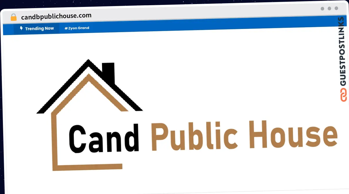 Publish Guest Post on candbpublichouse.com