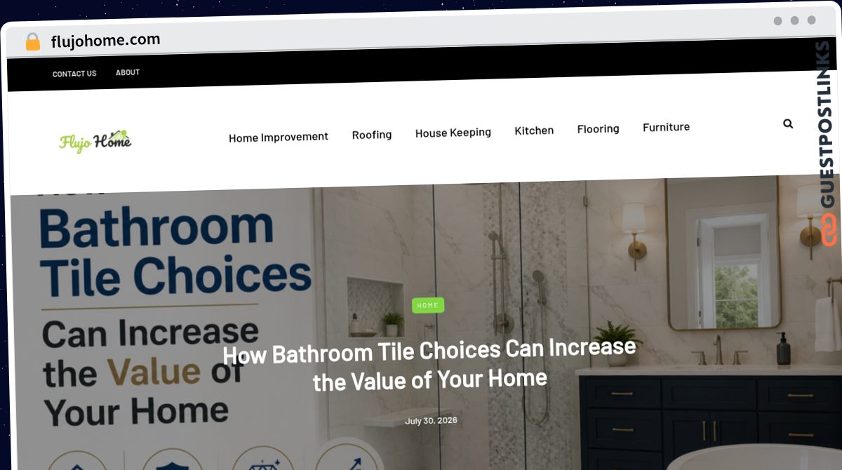 Publish Guest Post on flujohome.com
