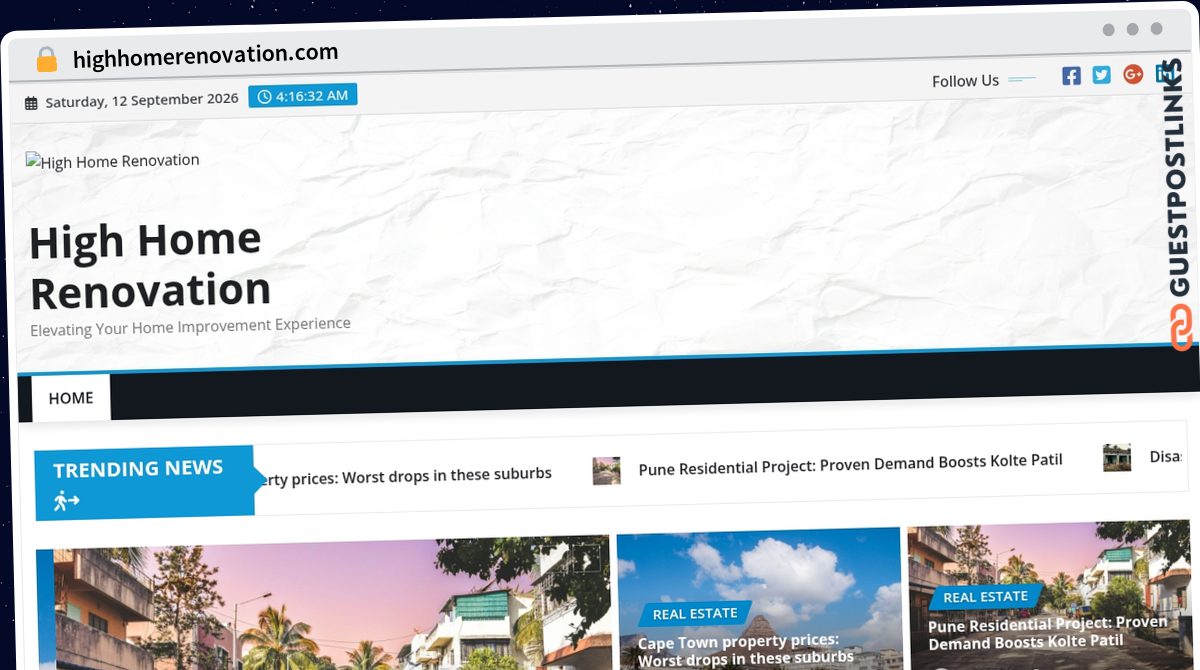 Publish Guest Post on highhomerenovation.com