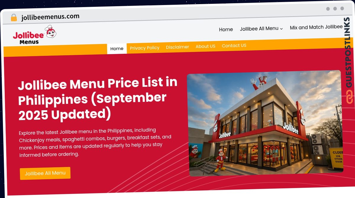 Publish Guest Post on jollibeemenus.com