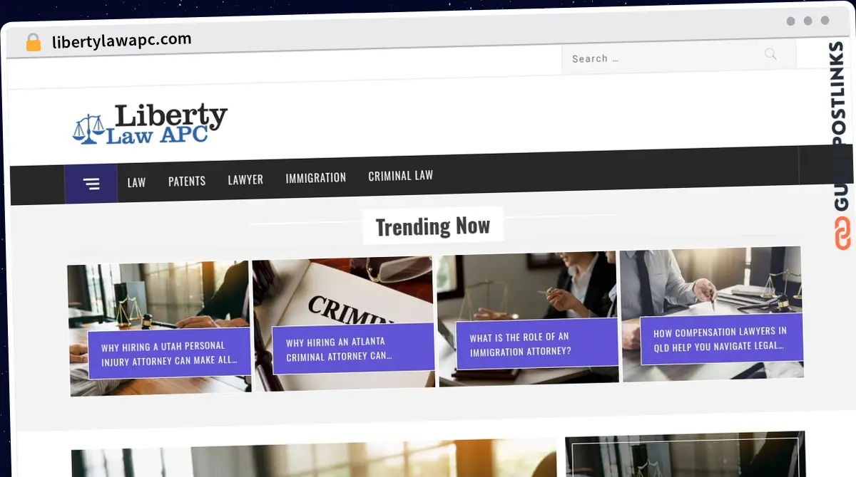 Publish Guest Post on libertylawapc.com