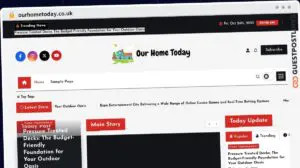 Publish Guest Post on ourhometoday.co.uk