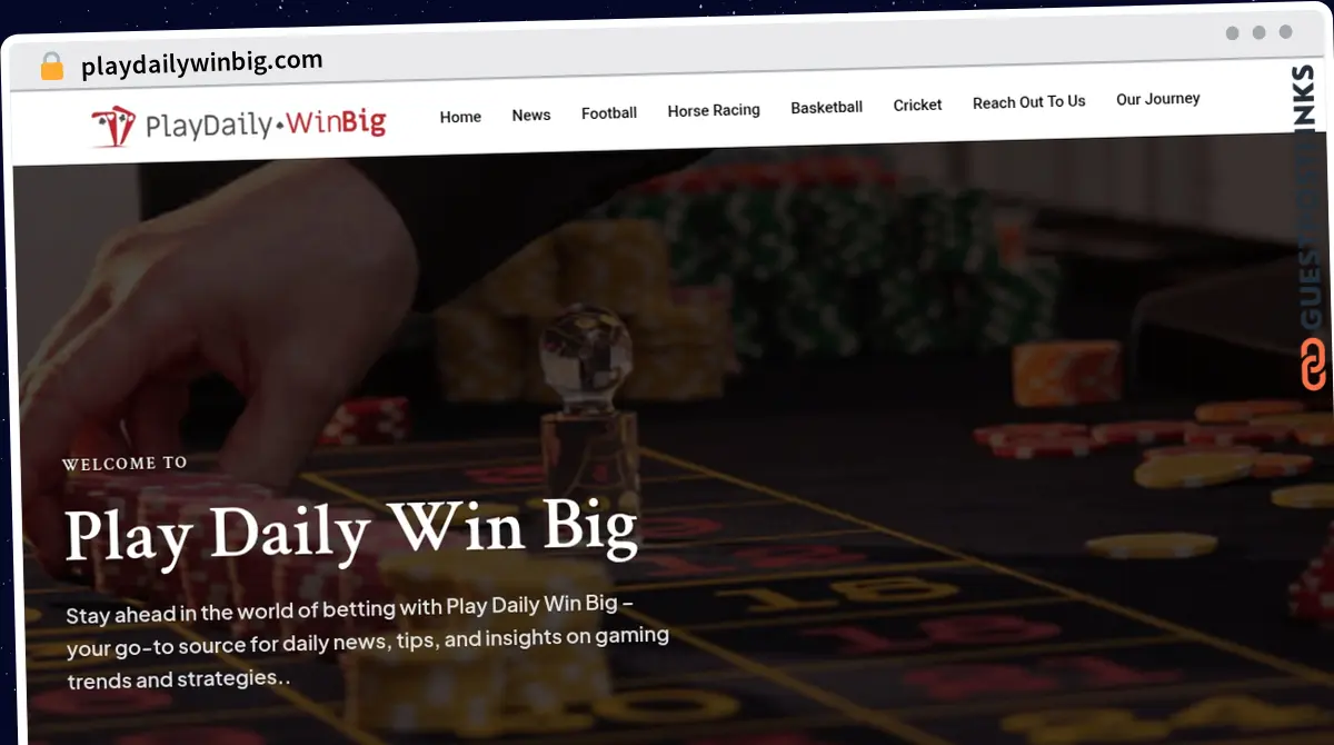 Publish Guest Post on playdailywinbig.com