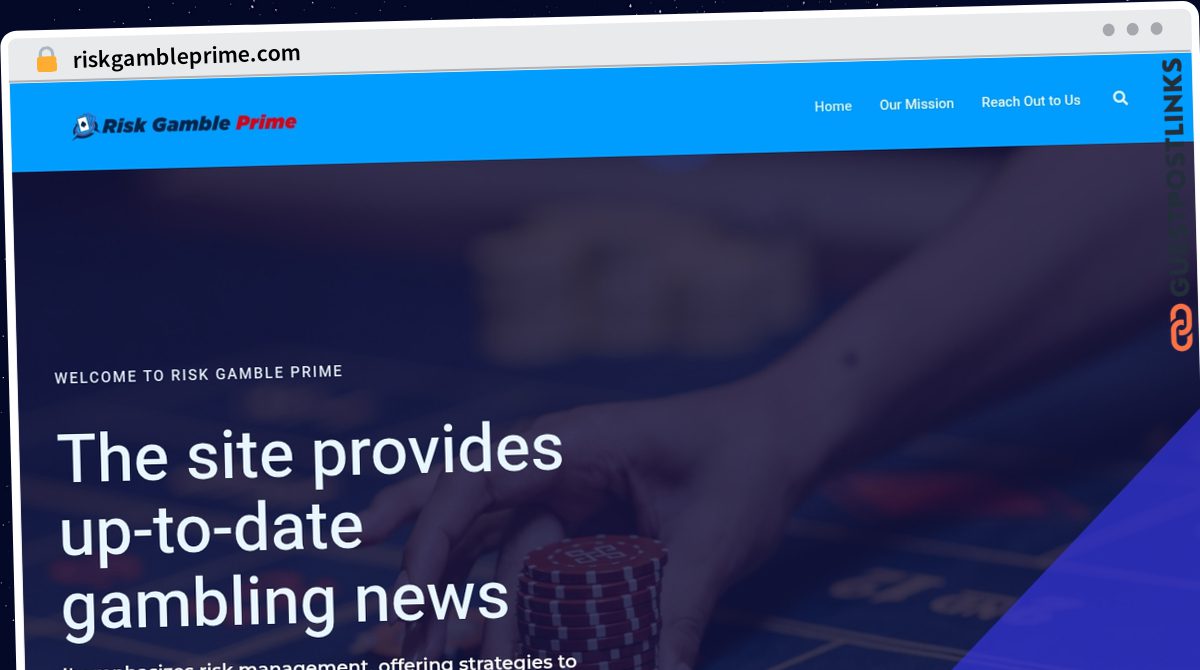 Publish Guest Post on riskgambleprime.com