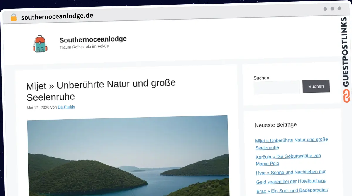 Publish Guest Post on southernoceanlodge.de