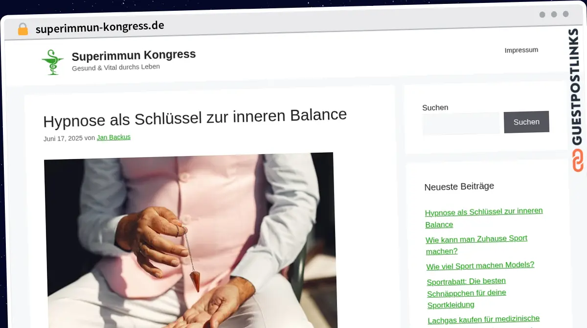 Publish Guest Post on superimmun-kongress.de