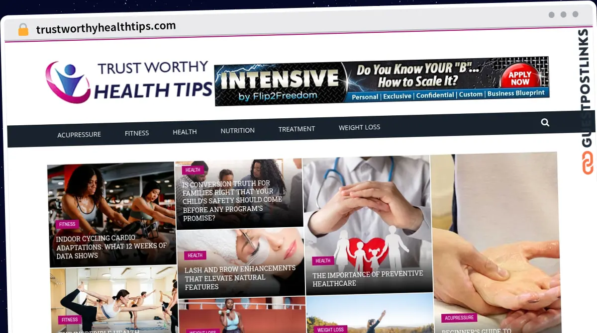 Publish Guest Post on trustworthyhealthtips.com