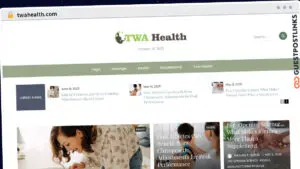 Publish Guest Post on twahealth.com