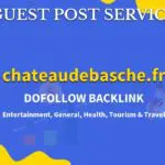 Buy Guest Post on chateaudebasche.fr