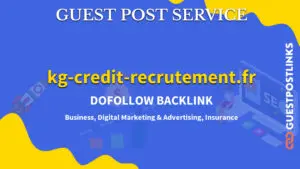 Buy Guest Post on kg-credit-recrutement.fr