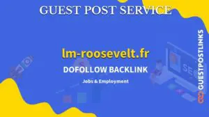 Buy Guest Post on lm-roosevelt.fr