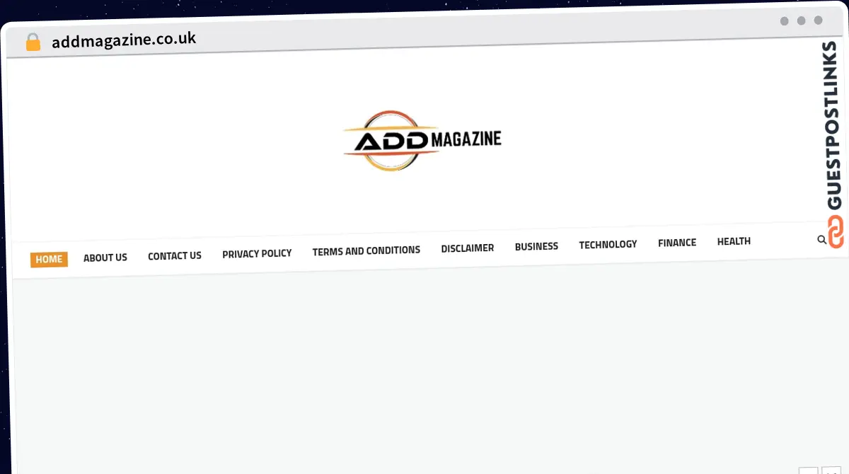Publish Guest Post on addmagazine.co.uk
