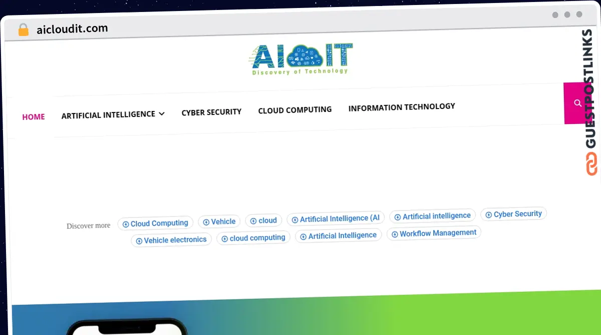 Publish Guest Post on aicloudit.com