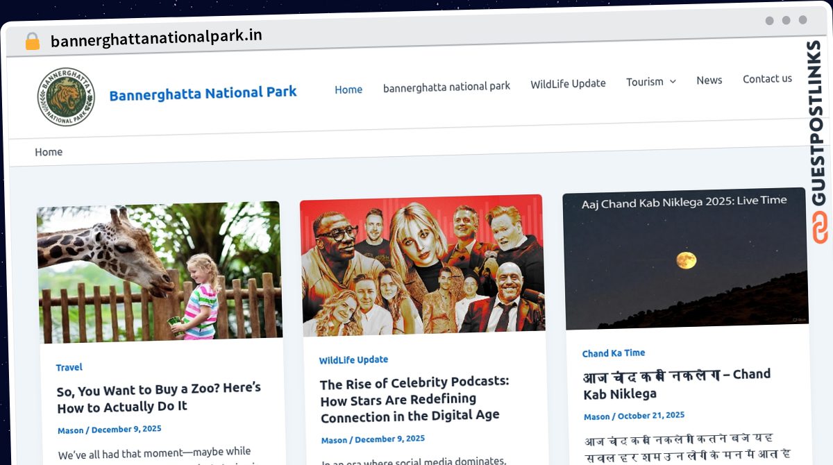 Publish Guest Post on bannerghattanationalpark.in