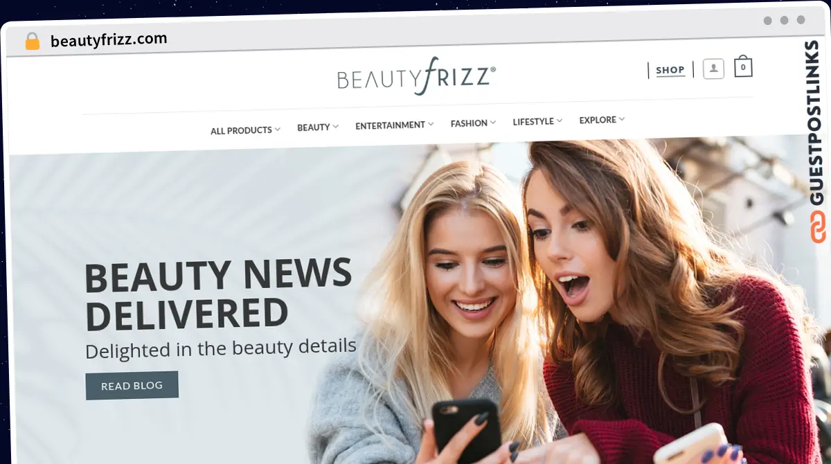 Publish Guest Post on beautyfrizz.com