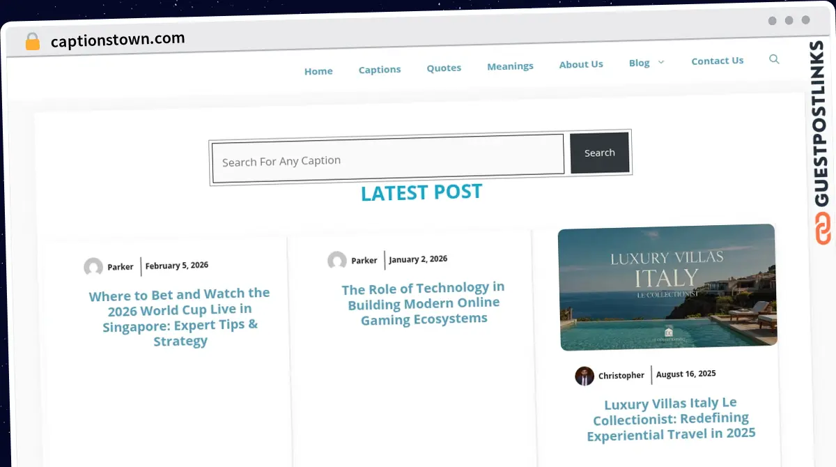 Publish Guest Post on captionstown.com