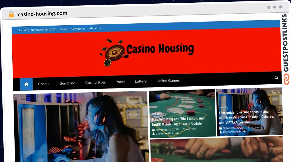 Publish Guest Post on casino-housing.com