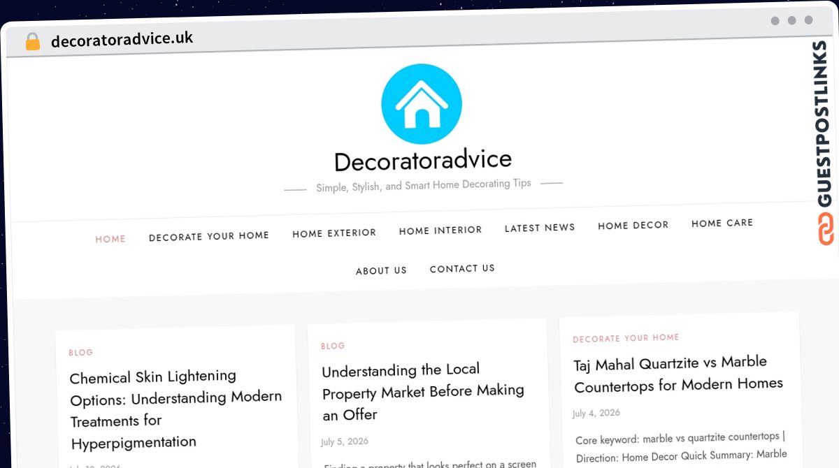 Publish Guest Post on decoratoradvice.uk