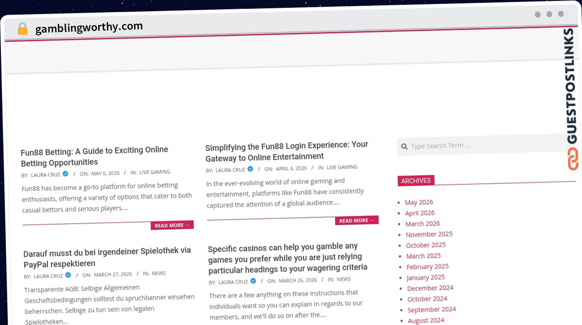 Publish Guest Post on gamblingworthy.com