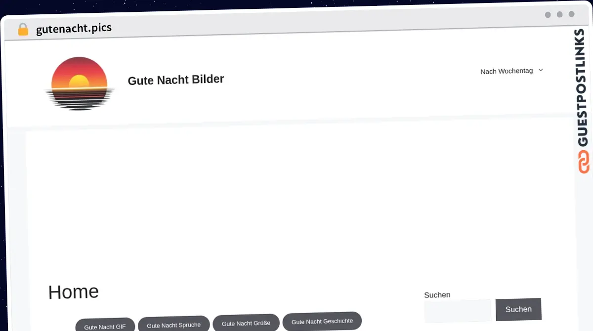 Publish Guest Post on gutenacht.pics