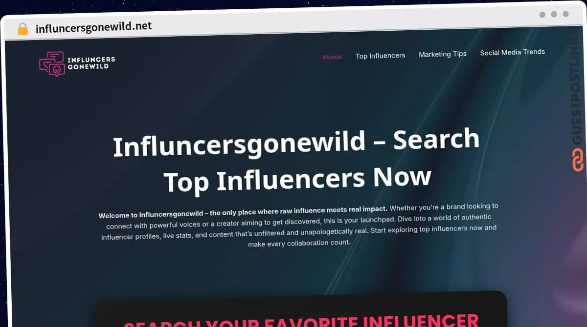 Publish Guest Post on influncersgonewild.net