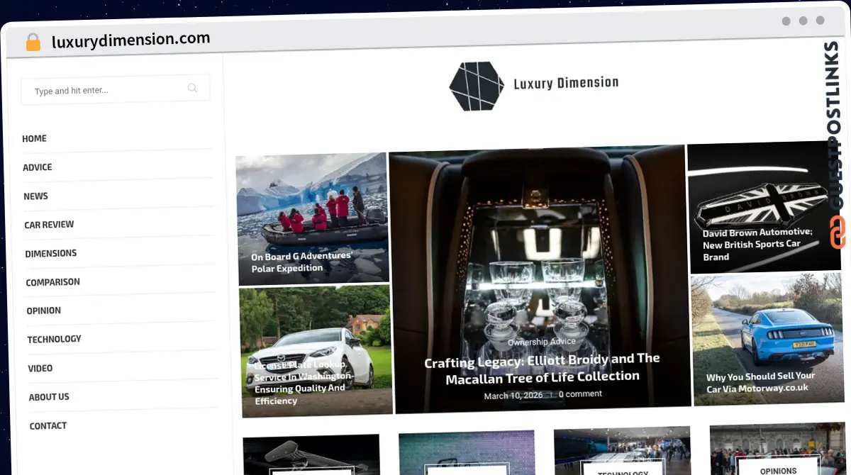 Publish Guest Post on luxurydimension.com