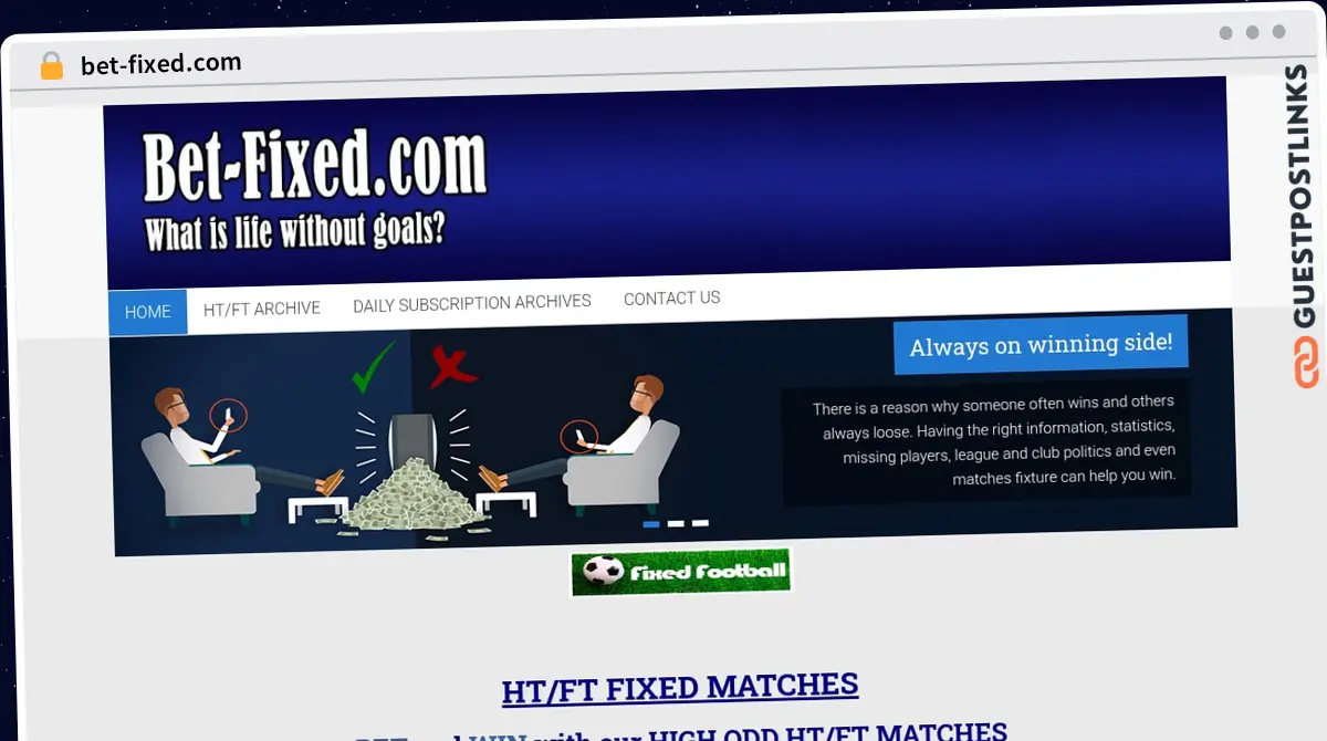 Publish Guest Post on bet-fixed.com