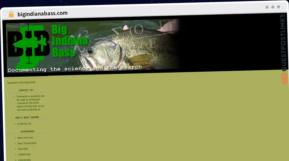 Publish Guest Post on bigindianabass.com