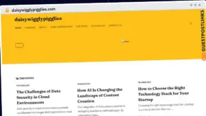 Publish Guest Post on daisywigglypigglies.com