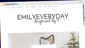 Publish Guest Post on emilyeveryday.co