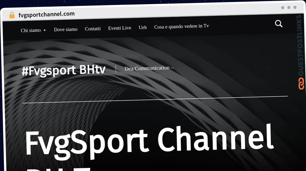 Publish Guest Post on fvgsportchannel.com