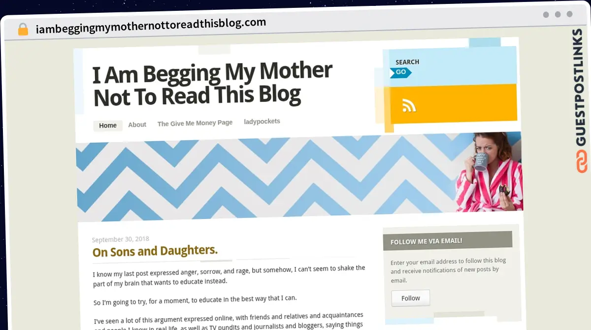Publish Guest Post on iambeggingmymothernottoreadthisblog.com