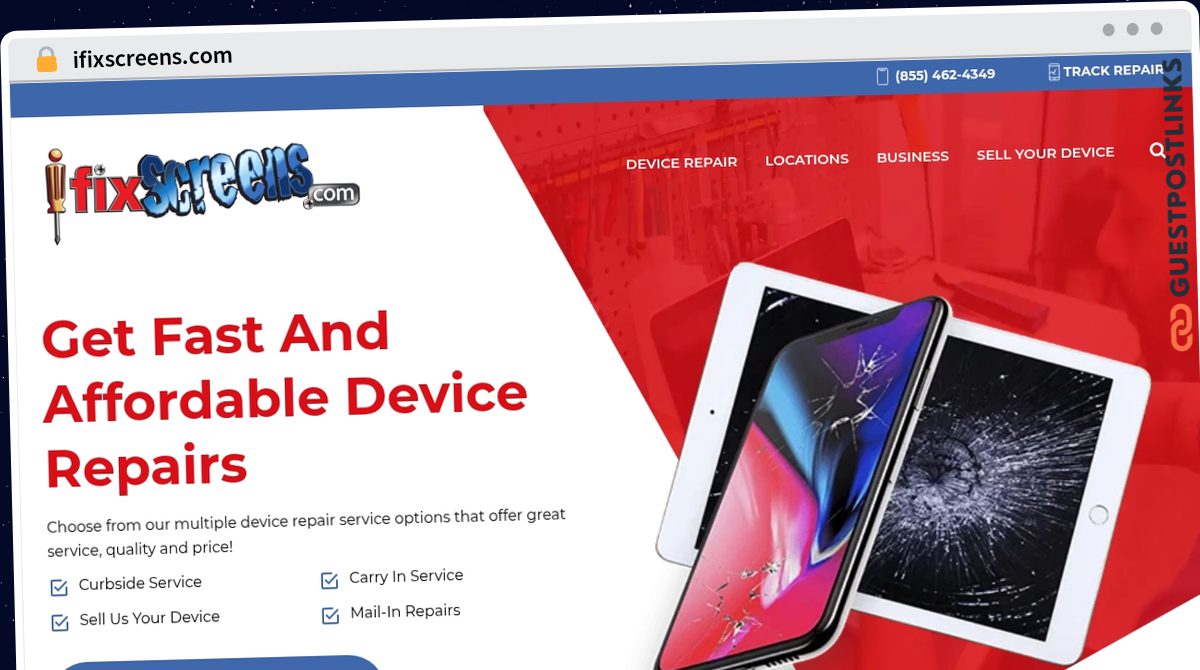 Publish Guest Post on ifixscreens.com