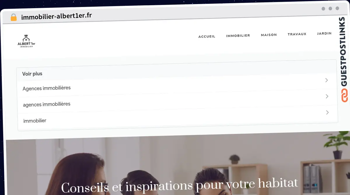 Publish Guest Post on immobilier-albert1er.fr
