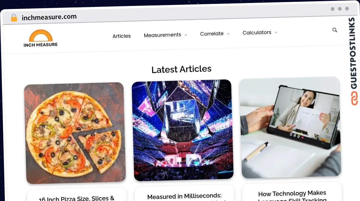 Publish Guest Post on inchmeasure.com