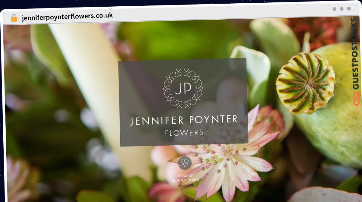 Publish Guest Post on jenniferpoynterflowers.co.uk
