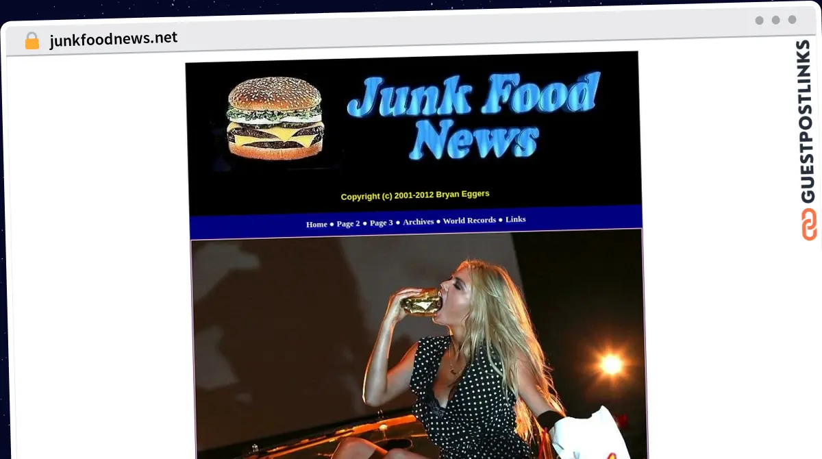 Publish Guest Post on junkfoodnews.net