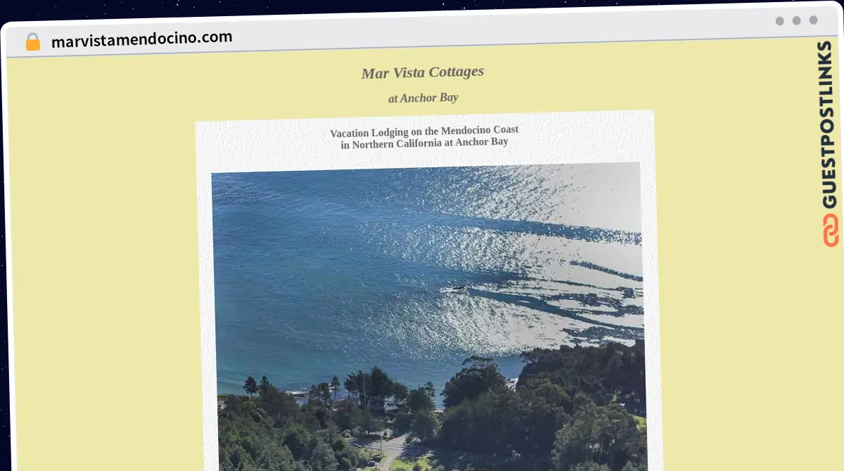 Publish Guest Post on marvistamendocino.com